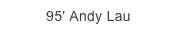 95' Andy Lau
