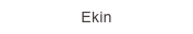 Ekin