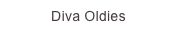 Diva Oldies